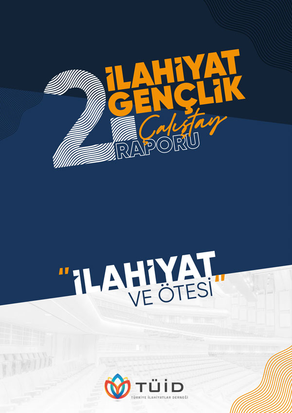 2. İlahiyat Gençlik Çalıştayı Raporu: İlahiyat ve Ötesi kapak görseli